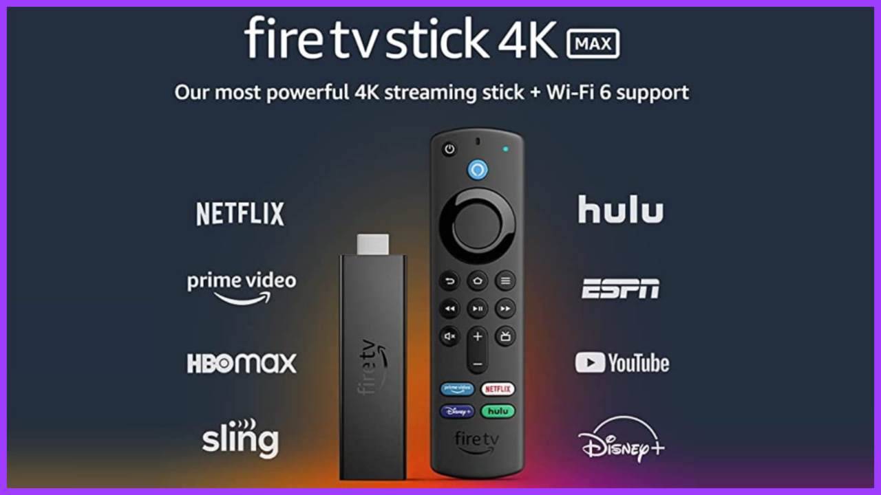 Fire TV Stick 4K Max