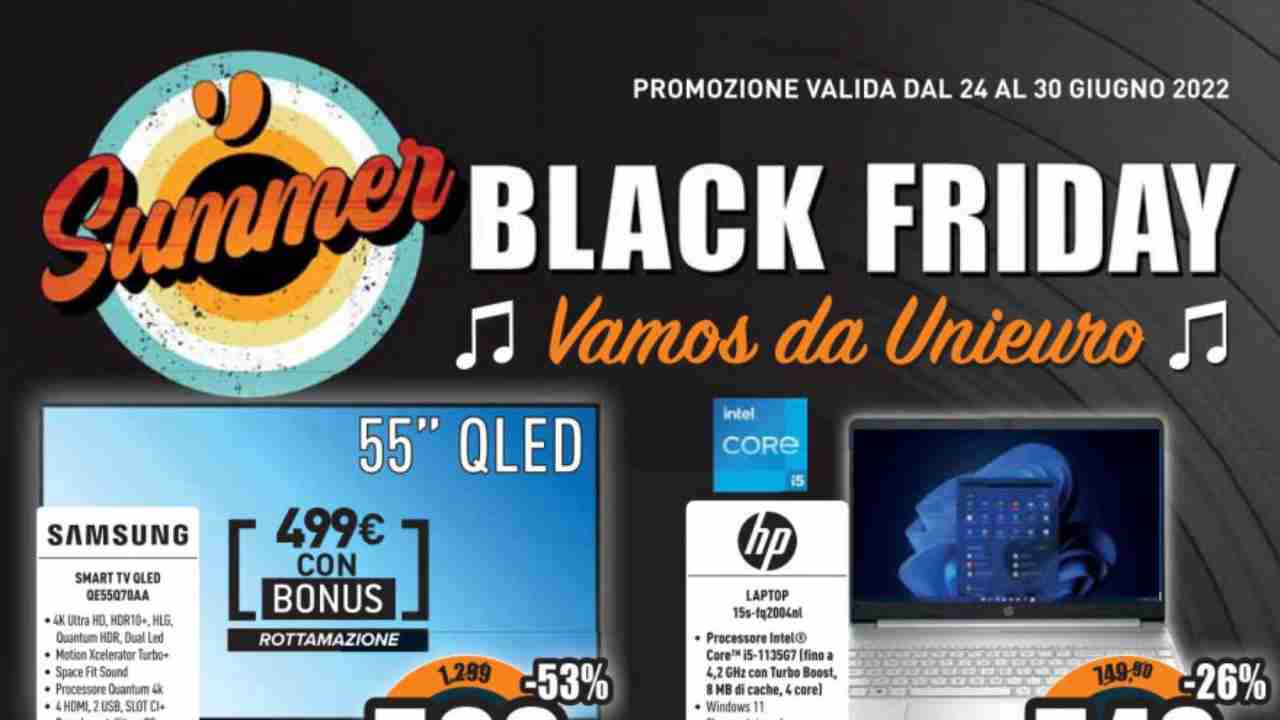 Follie da Unieuro con la Black Summer Edition: una settimana a prezzi stracciati