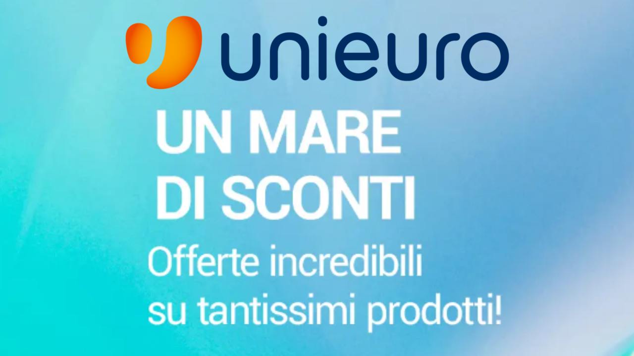 Unieuro Un Mare di Sconti