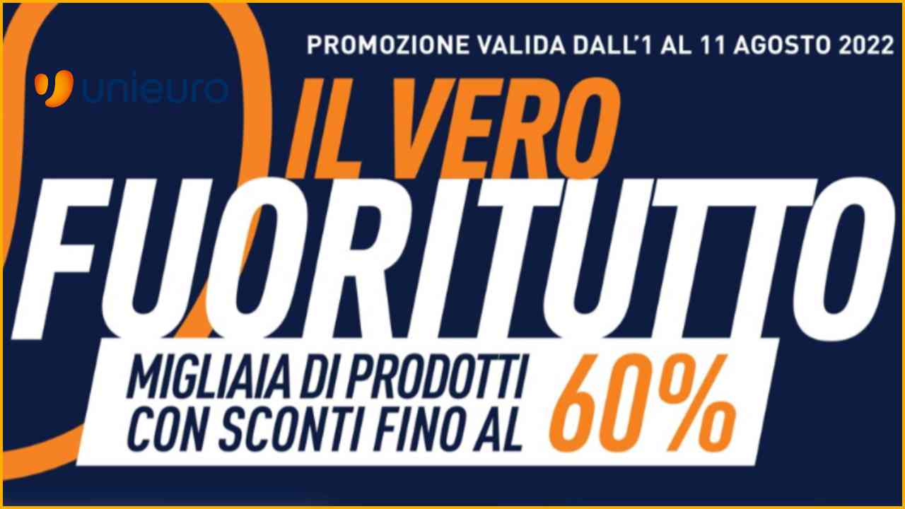 Unieuro Vero Fuoritutto