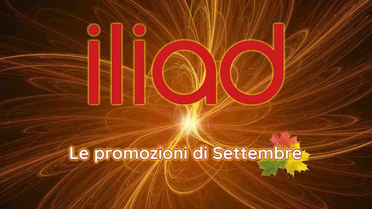 Iliad Settembre