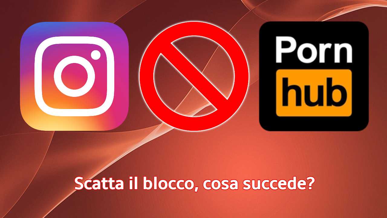 Instagram blocca Pornhub