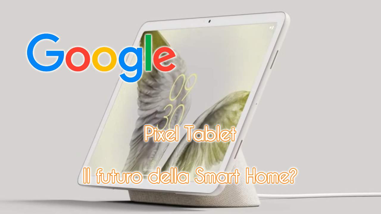Pixel Tablet Google