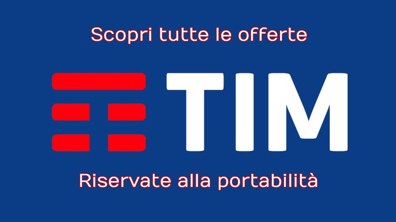 Tim offerte portabilità