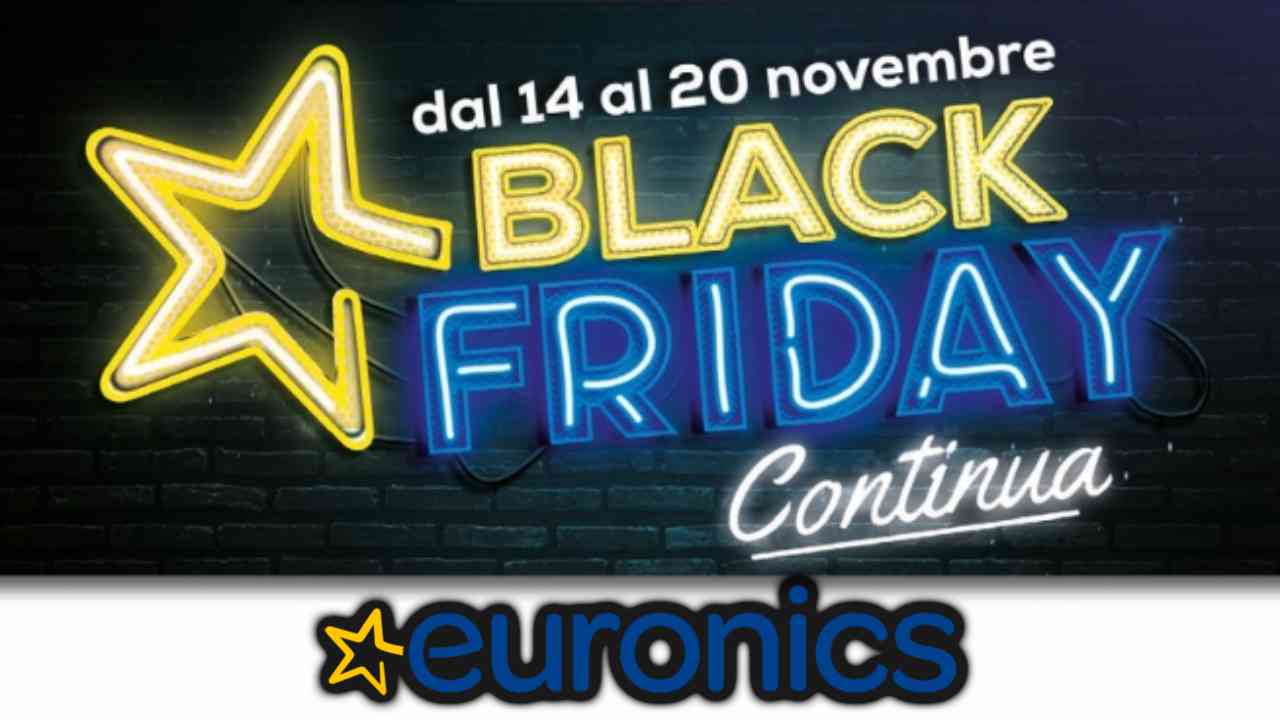 Black Friday Euronics androiditaly 20221115